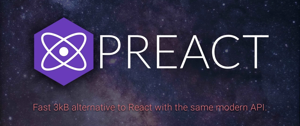 Preact: The Fast 3kb Alternative